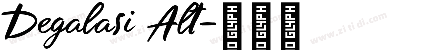 Degalasi Alt字体转换 Degalasi Alt字体转换